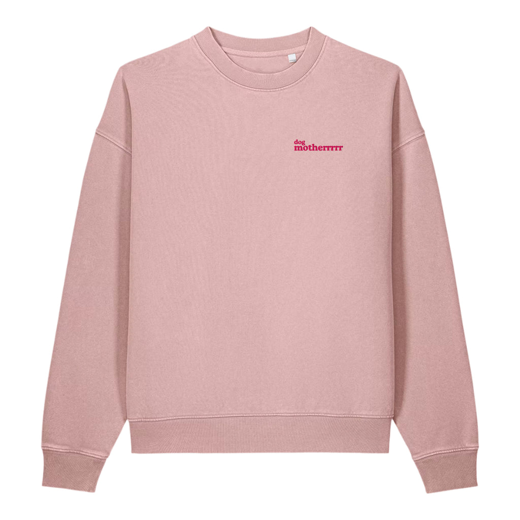 Front view of the Dog Motherrrrr Embroidered Vintage Sweatshirt in dusty pink.